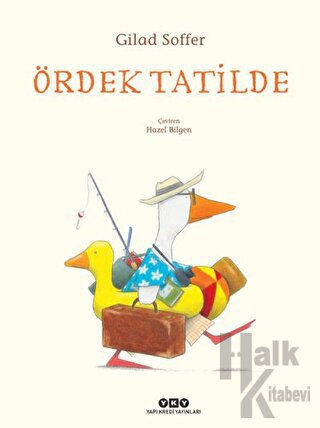 Ördek Tatilde (Ciltli) - Halkkitabevi