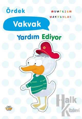 Ördek Vakvak Yardım Ediyor - Halkkitabevi