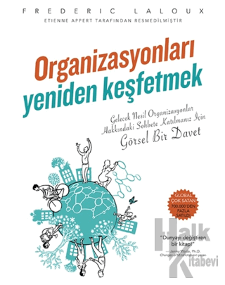 Organizasyonları Yeniden Keşfetmek