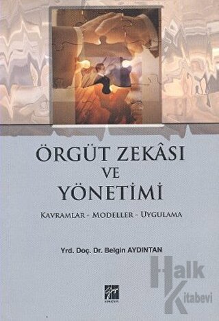 Örgüt Zekası ve Yönetimi