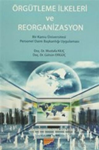 Örgütlenme İlkeleri ve Reorganizasyon - Halkkitabevi