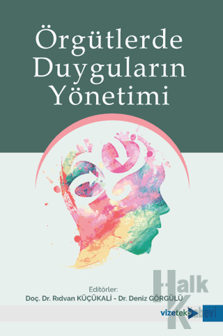 Örgütlerde Duyguların Yönetimi