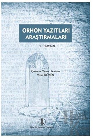 Orhon Yazıtları Araştırmaları