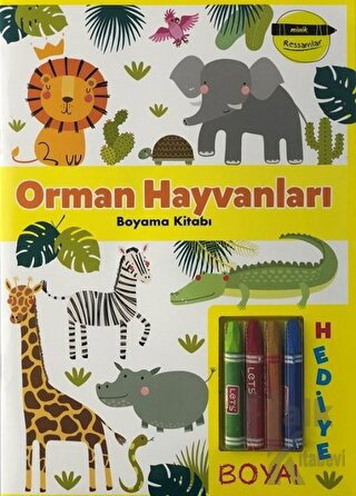 Orman Hayvanları Boyama Kitabı - Minik Ressamlar - Halkkitabevi