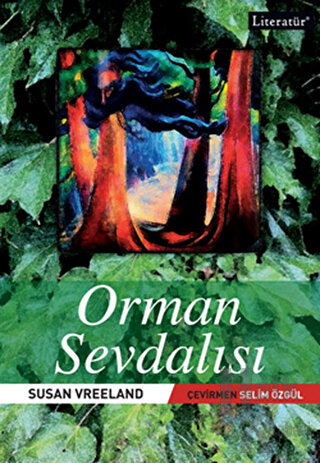 Orman Sevdalısı