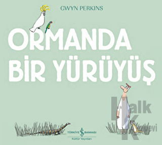 Ormanda Bir Yürüyüş