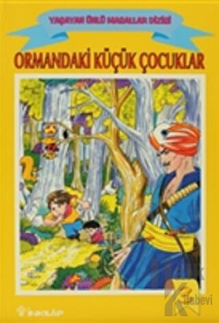 Ormandaki Küçük Çocuklar