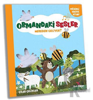 Ormandaki Sesler Nereden Geliyor?