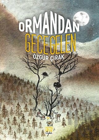 Ormandan Gece Gelen - Halkkitabevi