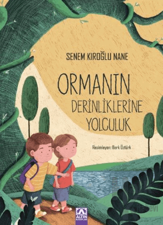 Ormanın Derinliklerine Yolculuk