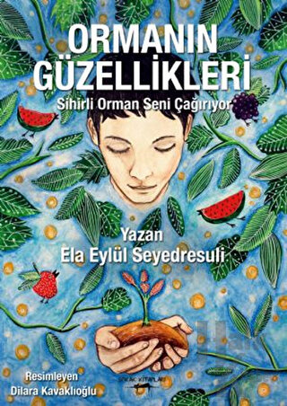 Ormanın Güzellikleri