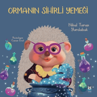 Ormanın Sihirli Yemeği - Halkkitabevi