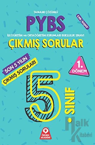 5. Sınıf PYBS Parasız Yatılılık ve Bursluluk Sınavı 1. Dönem Son 5 Yılın Çıkmış Soruları