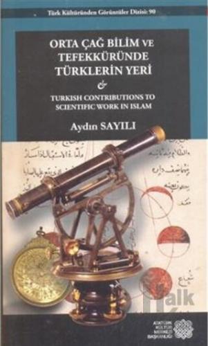 Orta Çağ Bilim Tefekküründe Türklerin Yeri - Halkkitabevi