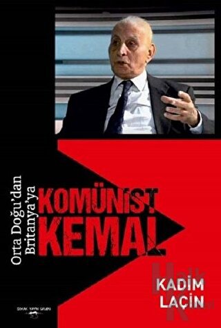 Orta Doğu'dan Britanya'ya Komünist Kemal - Halkkitabevi