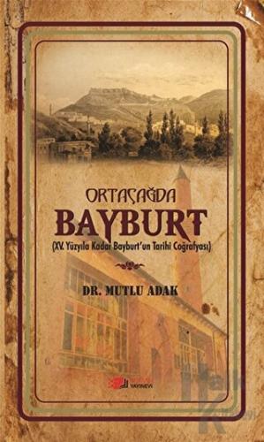 Ortaçağda Bayburt