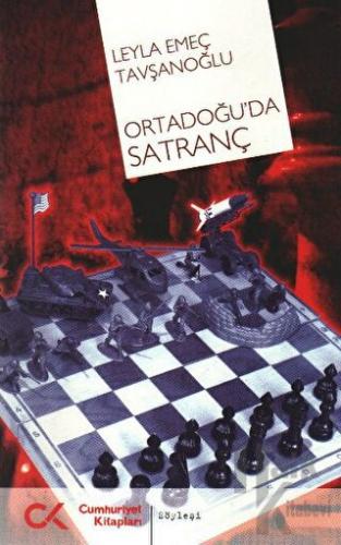 Ortadoğu’da Satranç