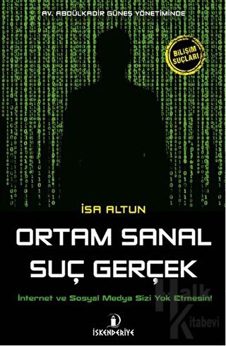 Ortam Sanal Suç Gerçek - Halkkitabevi