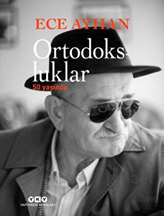 Ortodoksluklar 50 Yaşında (Ciltli) - Halkkitabevi