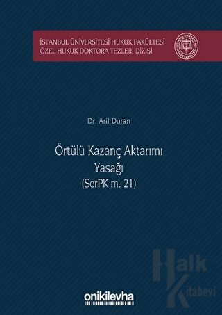 Örtülü Kazanç Aktarımı Yasağı (SerPK m. 21) (Ciltli)