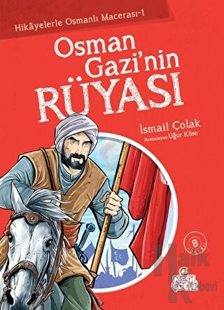 Osman Gazi’nin Rüyası