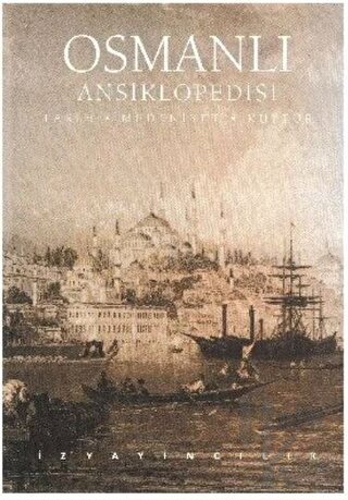 Osmanlı Ansiklopedisi Tarih Medeniyet Kültür 7 Kitap Takım (Ciltli)