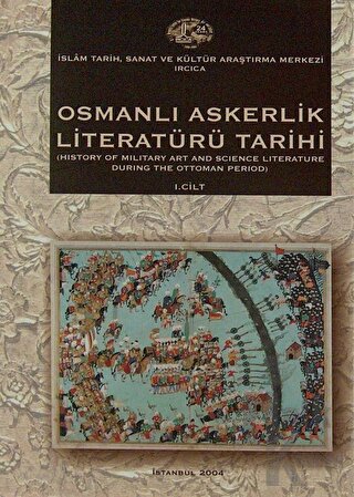Osmanlı Askerlik Literatürü Tarihi (2 Cilt)