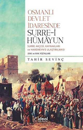 Osmanlı Devlet İdaresinde Surre-i Hümayun - Halkkitabevi