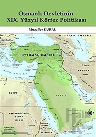 Osmanlı Devletinin 19. Yüzyıl Körfez Politikası