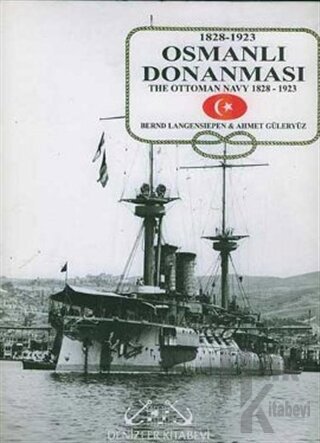 Osmanlı Donanması 1828 - 1923