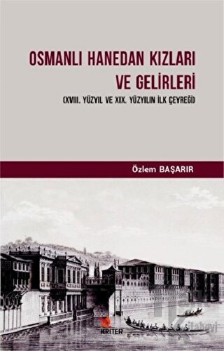 Osmanlı Hanedan Kızları ve Gelirleri