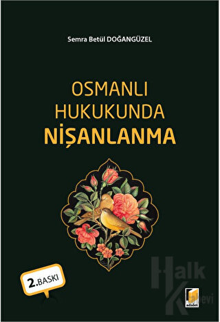 Osmanlı Hukukunda Nişanlanma