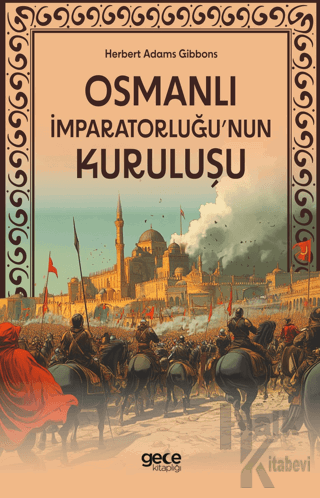 Osmanlı İmparatorluğu'nun Kuruluşu - Halkkitabevi