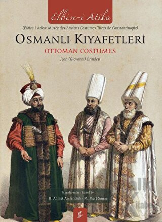 Osmanlı Kıyafetleri / Ottoman Custumes (Ciltli) - Halkkitabevi