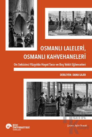 Osmanlı Laleleri, Osmanlı Kahvehaneleri - Halkkitabevi