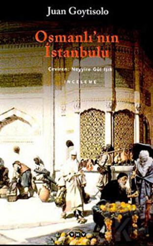 Osmanlı’nın İstanbulu