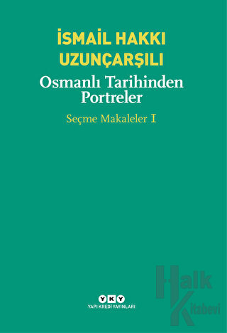 Osmanlı Tarihinden Portreler - Halkkitabevi