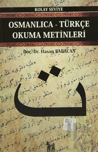 Osmanlıca-Türkçe Okuma Metinleri - Kolay Seviye-3