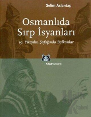 Osmanlıda Sırp İsyanları