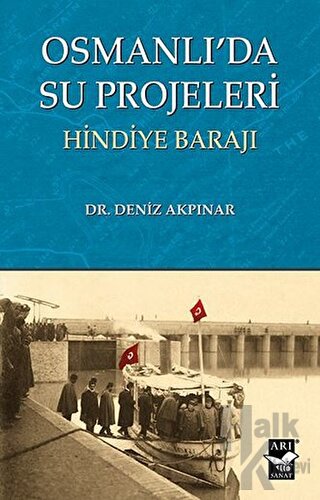 Osmanlı'da Su Projeleri