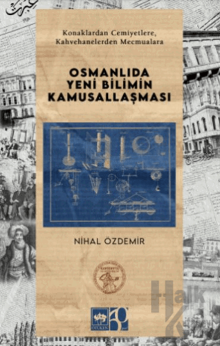 Osmanlıda Yeni Bilimin Kamusallaşması