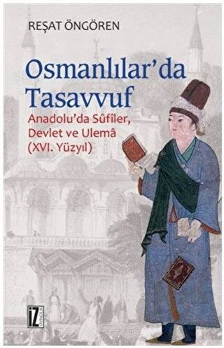 Osmanlılar’da Tasavvuf