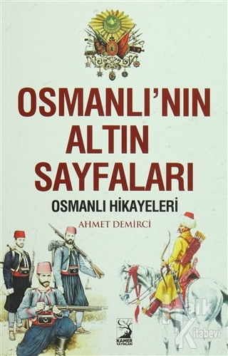 Osmanlı'nın Altın Sayfaları