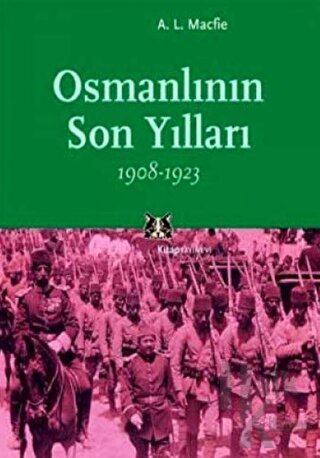 Osmanlının Son Yılları 1908-1923 - Halkkitabevi