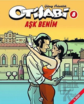 Otisabi 8 - Aşk Benim - Halkkitabevi