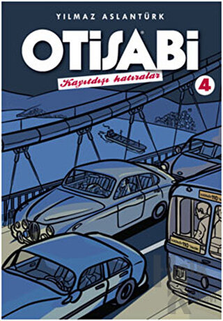 Otisabi - Kayıtdışı Hatıralar - 4. Albüm - Halkkitabevi