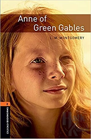 Oxford Bookworms 2. Anne of Green Gables