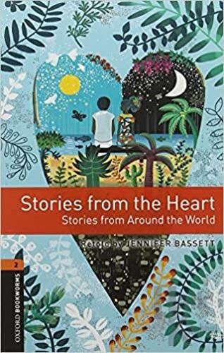 Oxford Bookworms 2 - Stories from the Heart - Halkkitabevi