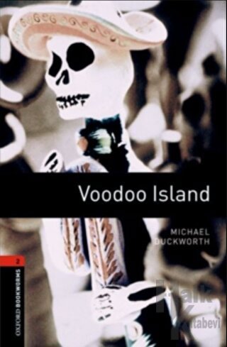Oxford Bookworms 2 - Voodoo Island