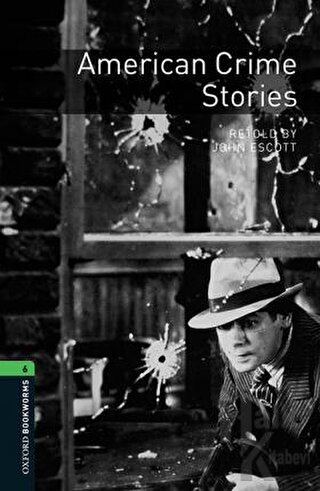 Oxford Bookworms 6: American Crime Stories MP3 Pack